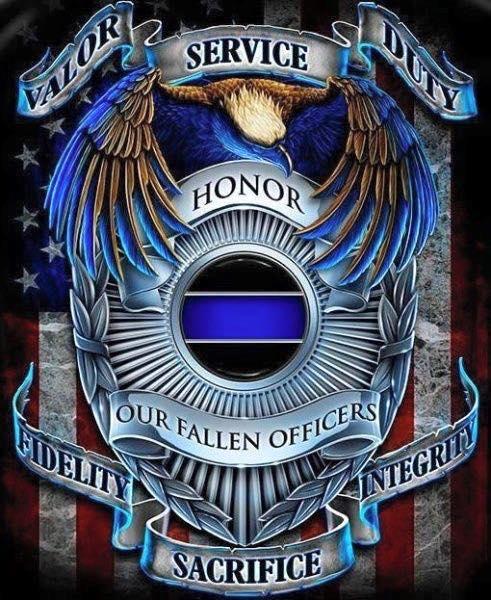 Valor, Service, Duty, Honor our Fallen Officers, Fidelity, Sacrifice, Integrity